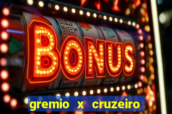 gremio x cruzeiro ao vivo hd